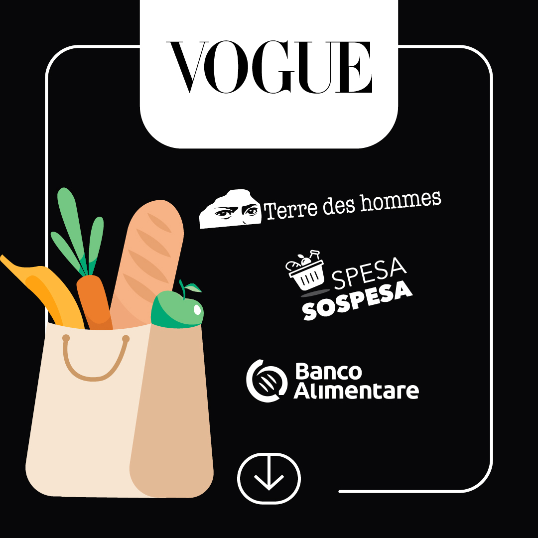Vogue - Arriva a Milano con la collaborazione di Terre des Homes e Banco Alimentare della Lombardia, il progetto di solidarietà circolare Spesasospesa.org